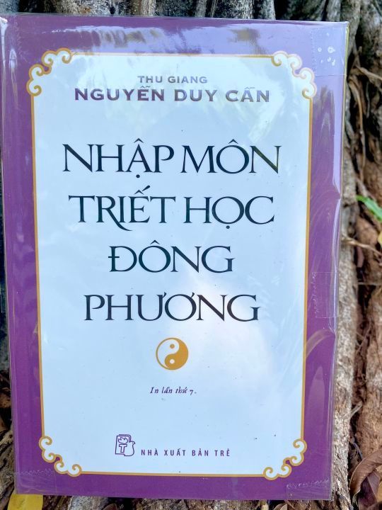 No. 6 - Nhập Môn Triết Học Đông Phương - 5