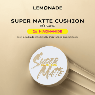 No. 4 - Phấn Nước Siêu Kiềm Dầu Lemonade Supermatte - 6