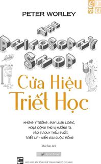 Top 8 Sách Triết Học Hay Nhất Giúp Bạn Thay Đổi Thế Giới Quan- 3