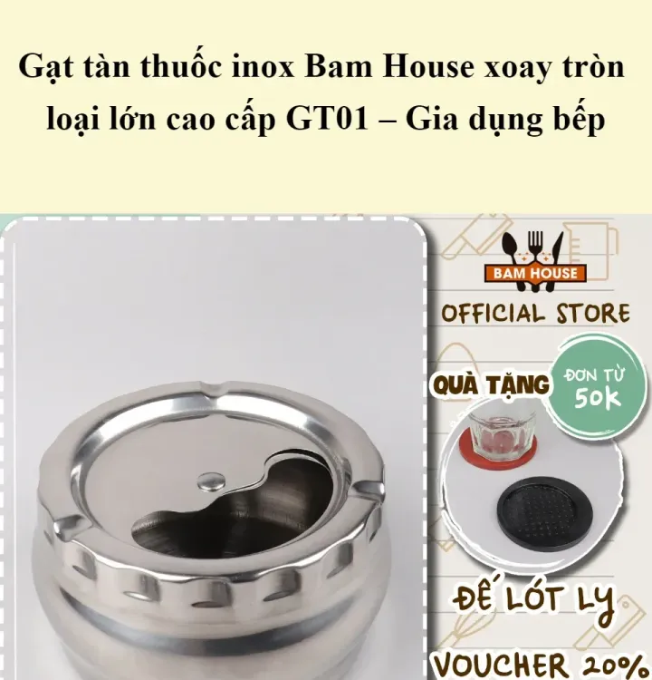 No. 1 - Gạt Tàn Thuốc Bam House GT01 - 5