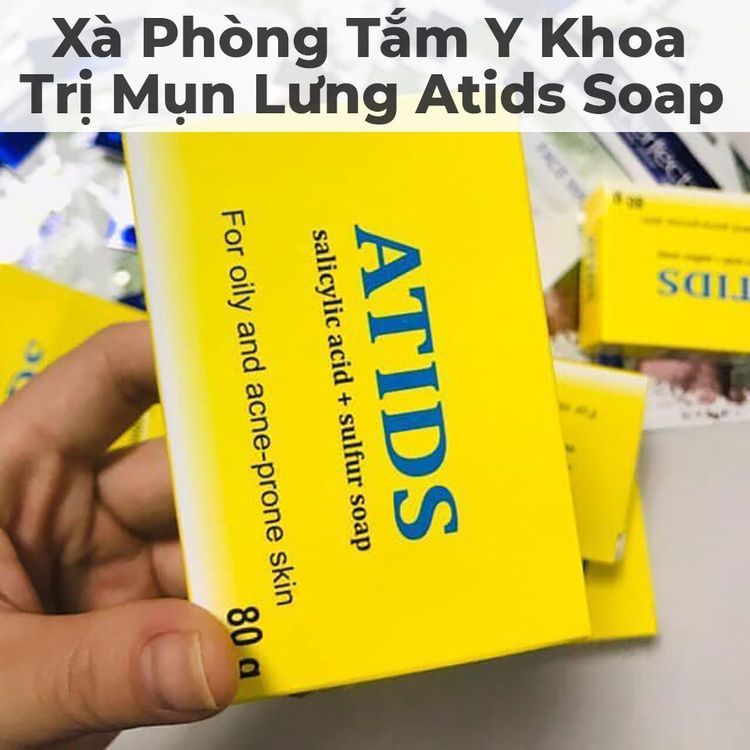 No. 5 - Xà Phòng Trị Mụn Lưng ATIDS - 4