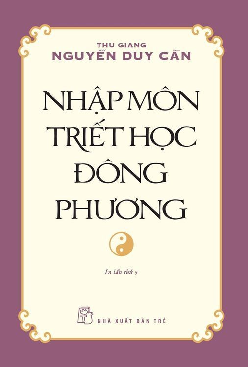 No. 6 - Nhập Môn Triết Học Đông Phương - 2